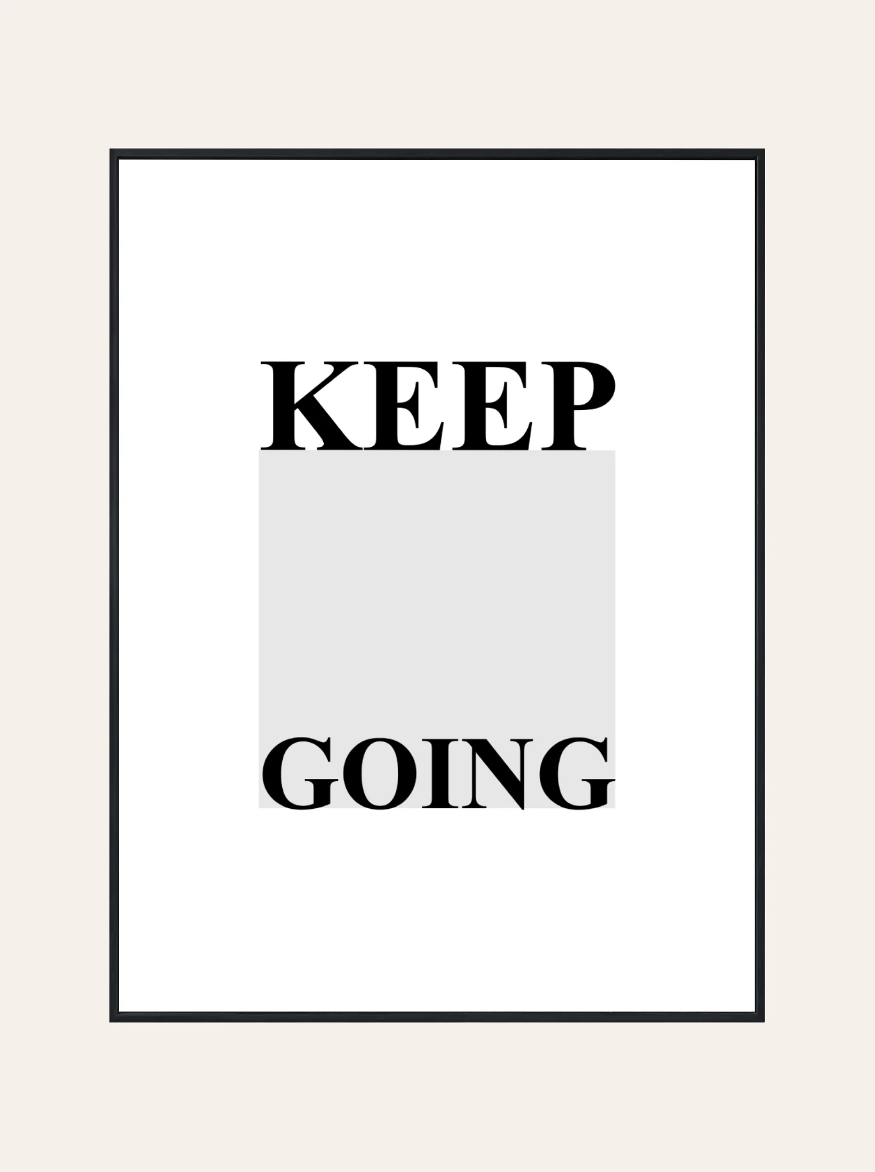 Plakat Keep Going