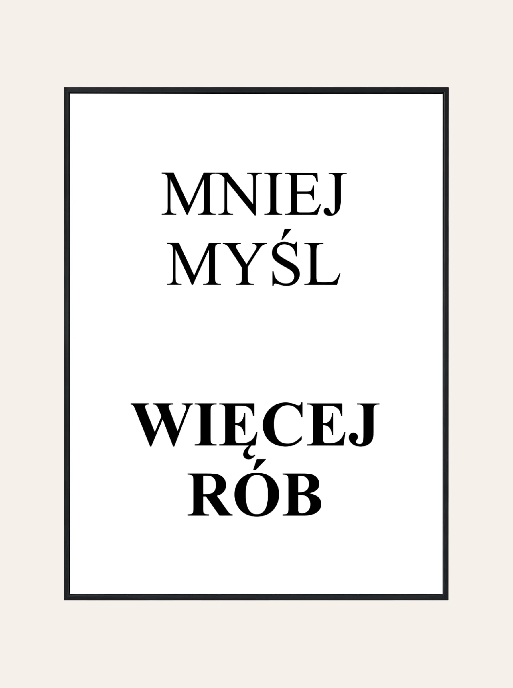 Plakat Rób Więcej