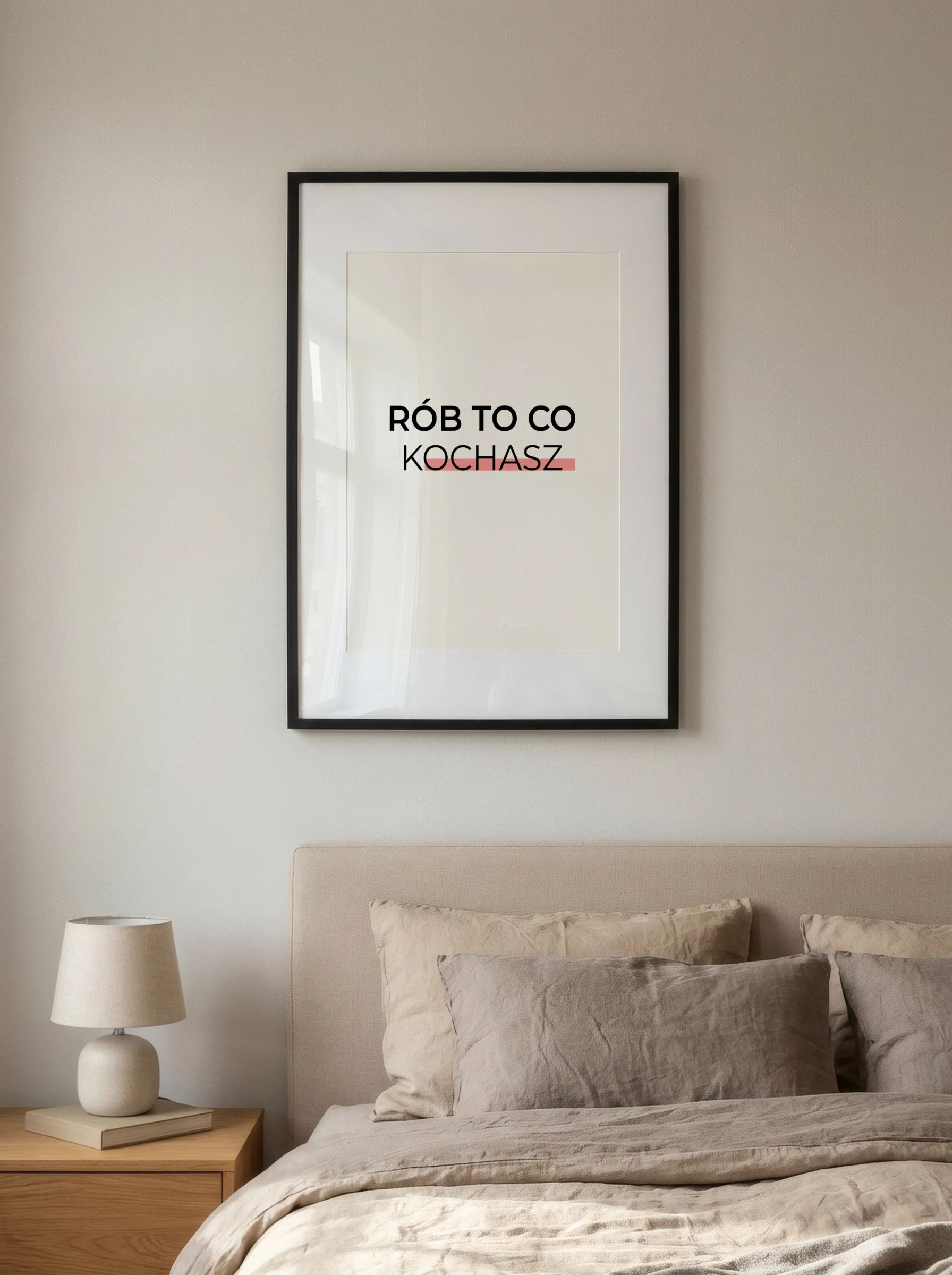 Plakat Rób to co Kochasz - obrazek 2